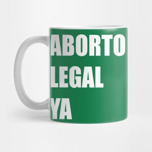 Aborto Legal Ya Mug